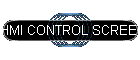 HMI CONTROL SCREENS
